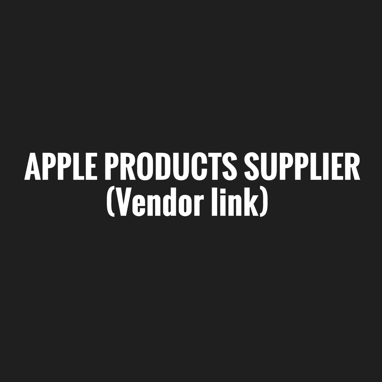 iAPPLE PRODUCTS  SUPPLIER